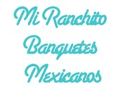 Mi Ranchito Banquetes Mexicanos