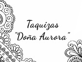 Taquizas Doña Aurora