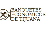Banquetes económicos de Tijuana