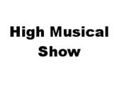 High Musical Show