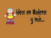 Ideas en Maderas y más