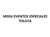 Mega Eventos Especiales Toluca