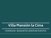Villa Mansión la Cima