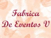 Fabrica De Eventos V