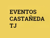 Eventos Castañeda TJ