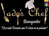 Ladys Chef Banquetes     
