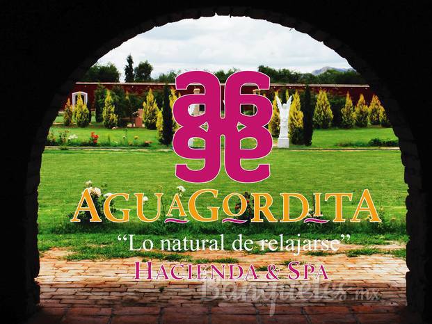 Aguagordita Hacienda & Spa