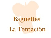 Baguettes La Tentación