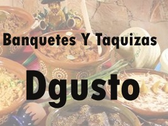 Banquetes Y Taquizas Dgusto