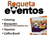 Taquizas, Banquetes y Bocadillos La Roqueta